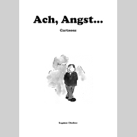 Ach, Angst Ach, Angst