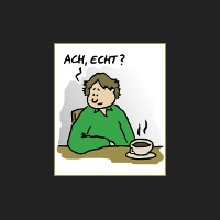 Ach, echt? Ach, echt?